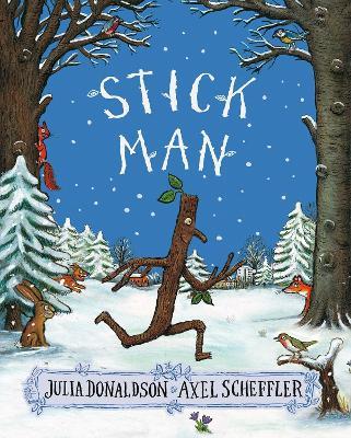 Stick Man - Julia Donaldson - cover