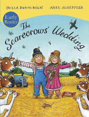 The Scarecrows' Wedding Early Reader - Julia Donaldson - cover