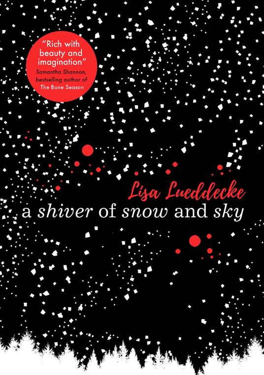 A Shiver of Snow and Sky - Lisa Lueddecke - ebook
