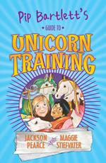 Pip Bartlett's Guide to Unicorn Training #2
