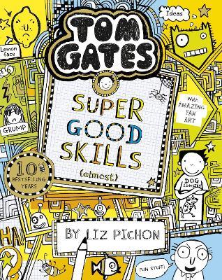 Tom Gates: Super Good Skills (Almost...) - Liz Pichon - cover