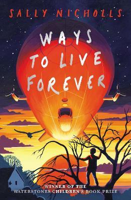 Ways to Live Forever (2019 NE) - Sally Nicholls - cover