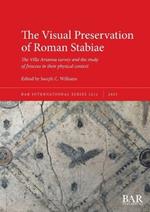 The Visual Preservation of Roman Stabiae: The Villa Arianna survey and the study of frescoes in their physical context