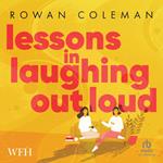 Lessons in Laughing Out Loud