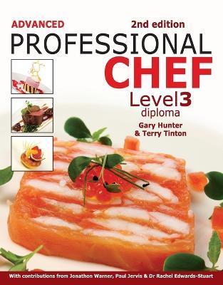 Advanced Professional Chef Level 3 Diploma - Gary Hunter,Terry Tinton - cover