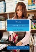 Maths and English for Retail: Functional Skills - Carole Vella - cover