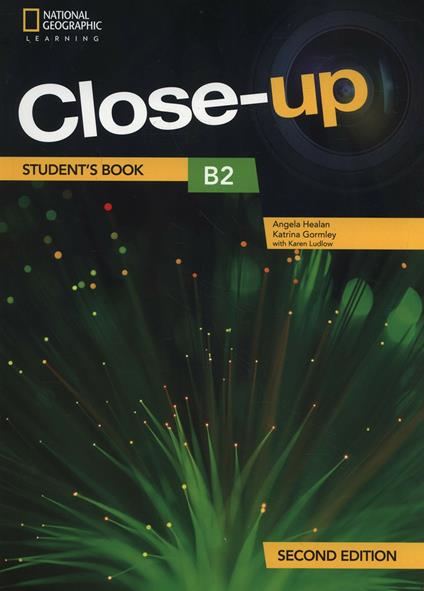 Close-up B2 with Online Student Zone - Angela Healan,Katrina Gormley,Diana Shotton - cover