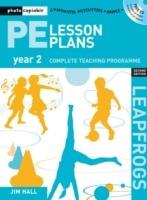 PE Lesson Plans Year 2: Photocopiable Gymnastic Activities, Dance and Games Teaching Programmes - Jim Hall - cover
