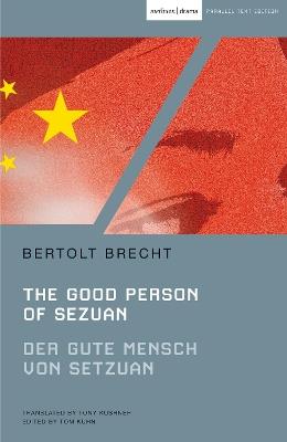 The Good Person of Szechwan: Der gute Mensch von Sezuan - Bertolt Brecht - cover