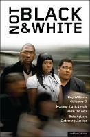 Not Black and White: Category B; Seize the Day; Detaining Justice