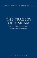 The Tragedy of Mariam - Elizabeth Cary - cover