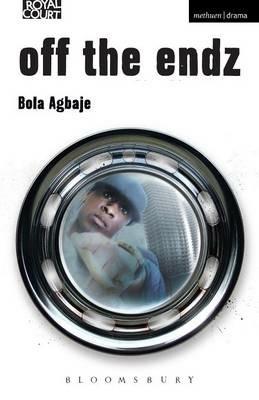 Off the Endz - Bola Agbaje - cover