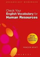 Check Your English Vocabulary for Human Resources: All you need to pass your exams