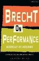 Brecht on Performance: Messingkauf and Modelbooks - Bertolt Brecht - cover
