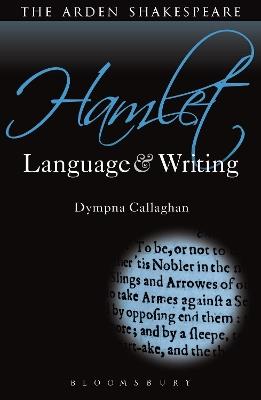 Hamlet: Language and Writing - Dympna Callaghan - cover