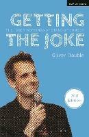 Getting the Joke: The Inner Workings of Stand-Up Comedy - Oliver Double - cover