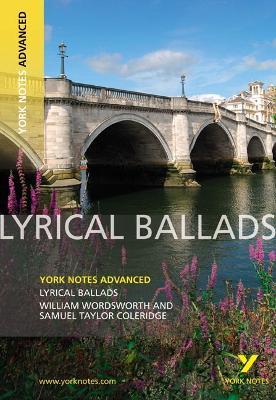Lyrical Ballads: York Notes Advanced - for 2026, 2027 exams - Steve Eddy - cover
