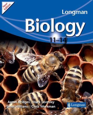 Longman Biology 11-14 (2009 edition) - Janet Williams,Chris Workman,Aaron Bridges - cover