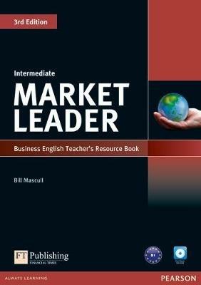 Market Leader. Intermediate. Teacher's resource book-Test master. Per le Scuole superiori. Con CD-ROM - copertina