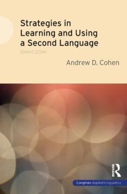 Strategies in Learning and Using a Second Language - Andrew D. Cohen - cover