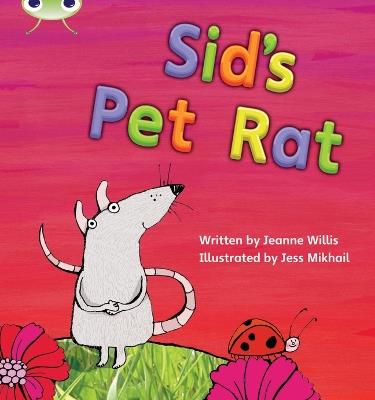 Bug Club Phonics - Phase 2 Unit 4: Sid's Pet Rat - Jeanne Willis - cover