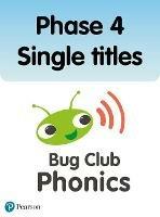 Phonics Bug Phase 4 Single Titles - Paul Shipton,Emma Lynch,Jeanne Willis - cover