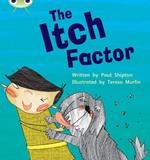 Bug Club Phonics  ?  Phase 5 Unit 27: The Itch Factor