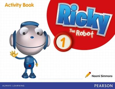 Ricky The Robot 1 Activity Book - Naomi Simmons - cover