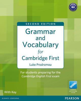 Grammar & Vocabulary for FCE 2nd Edition with key + access to Longman Dictionaries Online - Luke Prodromou - cover