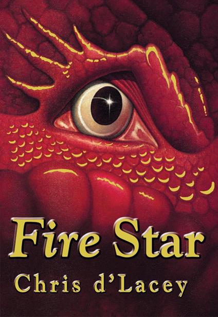 Fire Star - Chris D'Lacey - ebook