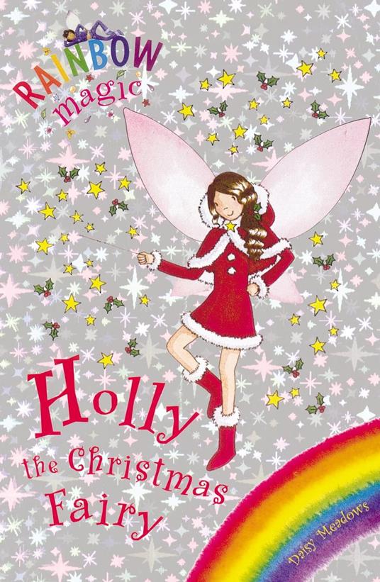 Holly the Christmas Fairy - Daisy Meadows,Georgie Ripper - ebook