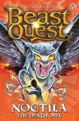 Beast Quest: Noctila the Death Owl: Series 10 Book 1 - Adam Blade - cover