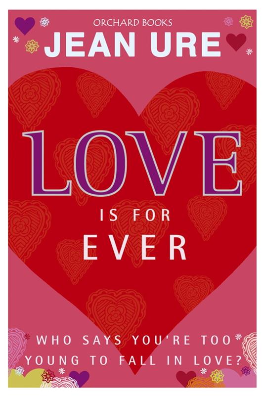 Love Is For Ever - Jean Ure - ebook