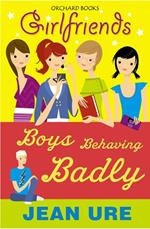 Boys Behaving Badly