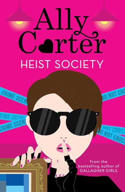 Heist Society - Ally Carter - ebook