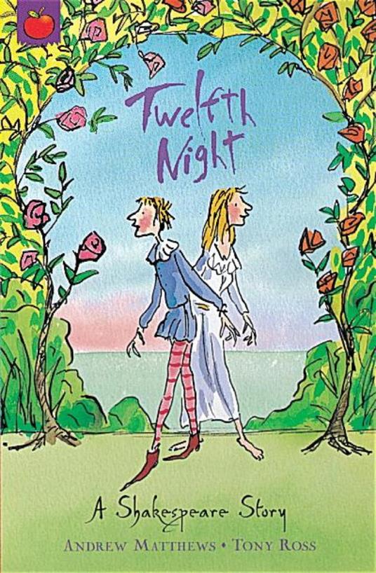 Twelfth Night - Andrew Matthews,Tony Ross - ebook
