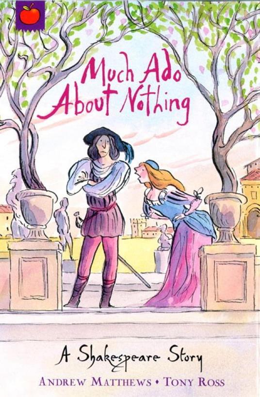 Much Ado About Nothing - Andrew Matthews,Tony Ross - ebook