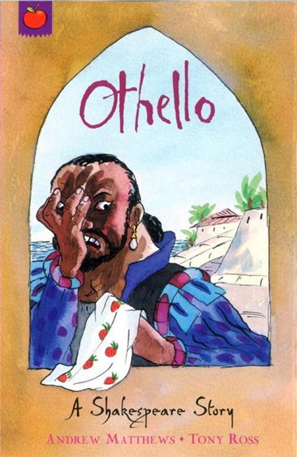 Othello - Andrew Matthews,Tony Ross - ebook