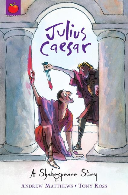 Julius Caesar - Andrew Matthews,Tony Ross - ebook