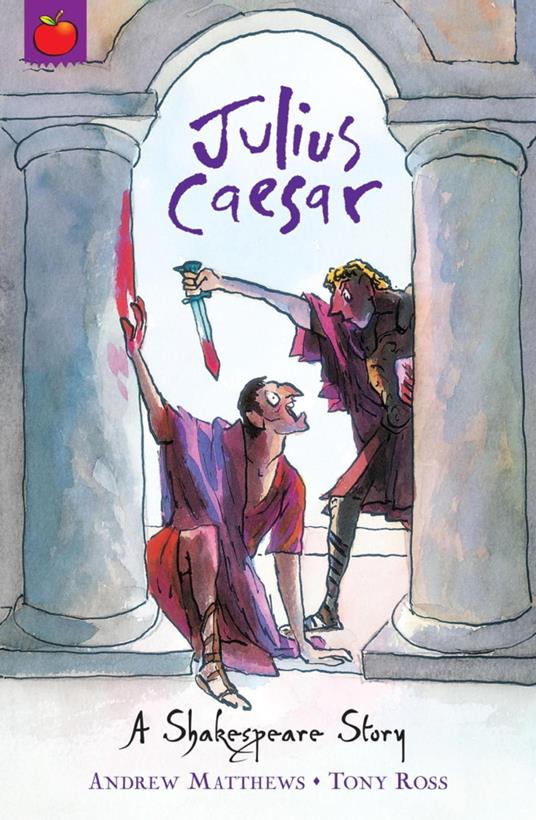 Julius Caesar - Andrew Matthews,Tony Ross - ebook