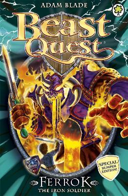 Beast Quest: Ferrok the Iron Soldier: Special 10 - Adam Blade - cover