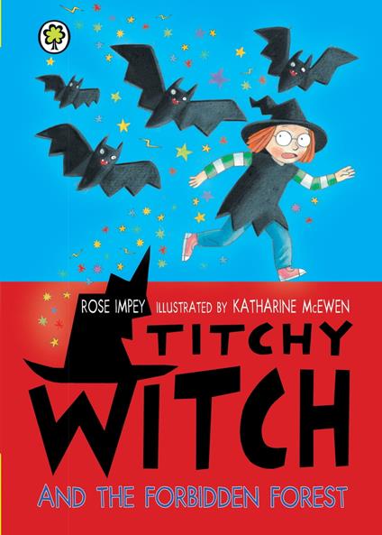Titchy Witch and the Forbidden Forest - Rose Impey,McEwen Katharine - ebook