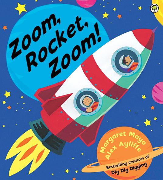 Zoom, Rocket, Zoom! - Margaret Mayo,Alex Ayliffe - ebook