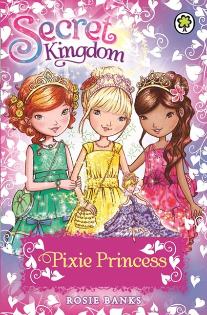 Pixie Princess - Rosie Banks - ebook