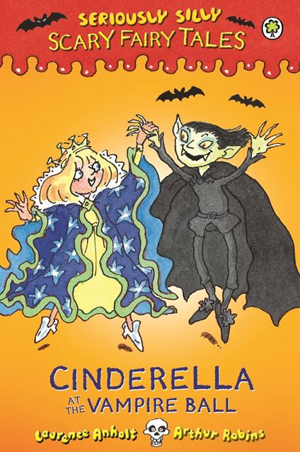 Cinderella at the Vampire Ball - Laurence Anholt - ebook