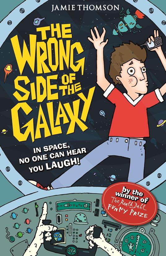 The Wrong Side of the Galaxy - Jamie Thomson - ebook