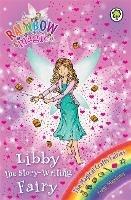 Rainbow Magic: Libby the Story-Writing Fairy: The Magical Crafts Fairies Book 6 - Daisy Meadows - cover
