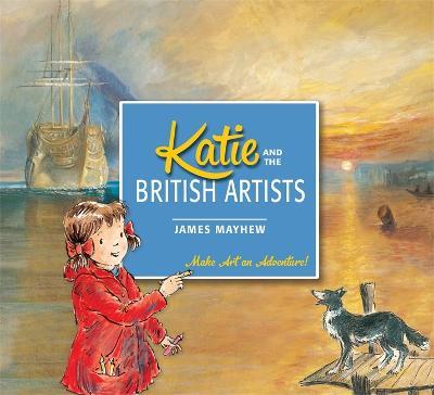 Katie and the British Artists - James Mayhew - cover
