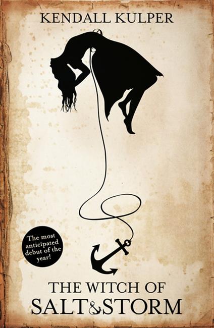 The Witch of Salt and Storm - Kendall Kulper - ebook