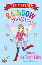 Tamara the Tooth Fairy